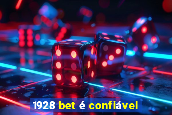 1928 bet é confiável